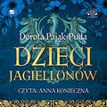 Naukowe i akademickie: Dzieci Jagiellonów - audiobook