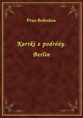 Kartki z podróży. Berlin - ebook