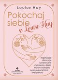 Pokochaj siebie z Louise Hay - ebook