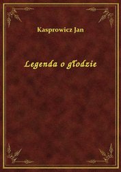 : Legenda o głodzie - ebook