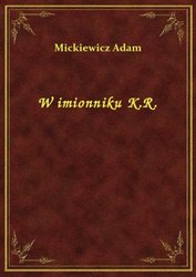 : W imionniku K.R. - ebook