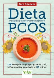 : Dieta w zespole policystycznych jajników PCOS - ebook