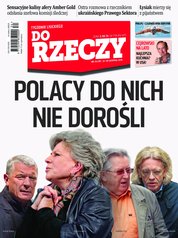 : Tygodnik Do Rzeczy - e-wydanie – 34/2016