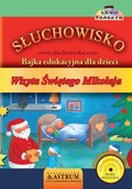 Dla dzieci i młodzieży: Wizyta Świętego Mikołaja - Bajka - audiobook