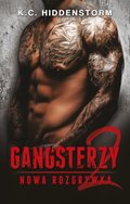 Romans i erotyka: Gangsterzy. Nowa rozgrywka #2 - ebook
