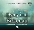audiobooki: DYMY NAD BIRKENAU - audiobook