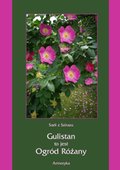 Gulistan, to jest ogród różany - ebook
