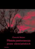 Prawo i Podatki: Historia porównawcza praw słowiańskich - ebook