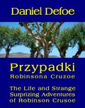 Przypadki Robinsona Cruzoe. The Life and Strange Surprizing Adventures of Robinson Crusoe, of York, Mariner - ebook