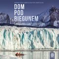Dom pod biegunem. Gorączka (ant)arktyczna - audiobook