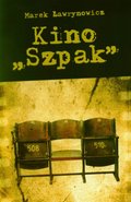 Kino „Szpak” - ebook