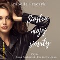 Siostra mojej siostry - audiobook