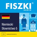 Języki i nauka języków: FISZKI audio - niemiecki - Słownictwo 5 - audiobook