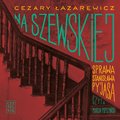 dokument, literatura faktu, reportaże: Na Szewskiej. Sprawa Stanisława Pyjasa - audiobook