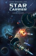 Fantastyka: Star Carrier. Tom 3: Osobliwość - ebook