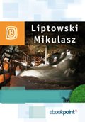 Liptowski Mikulasz. Miniprzewodnik - ebook