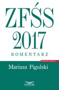 ZFŚS 2017. Komentarz - ebook