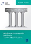 Kapitałowy system emerytalny po zmianach - wybrane zagadnienia prawne - ebook