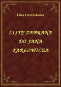 Listy Zebrane Do Jana Karłowicza - ebook