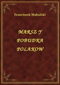 Marsz Y Pobudka Polakow - ebook