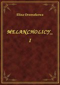 ebooki: Melancholicy I - ebook