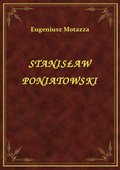 Stanisław Poniatowski - ebook