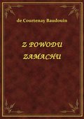Z Powodu Zamachu - ebook
