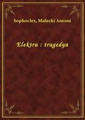 Elektra : tragedya - ebook