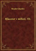 Klasztor i miłość, T2. - ebook