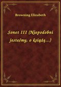 Sonet III (Niepodobni jesteśmy, o książę...) - ebook