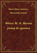 Wiersz M. A. Mureta pisany do synowca - ebook
