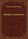 Zdobycie Sandomierza - ebook
