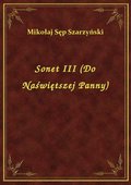 Sonet III (Do Naświętszej Panny) - ebook