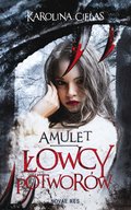 Amulet. Łowcy potworów - ebook