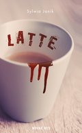 Kryminał, sensacja, thriller: Latte - ebook