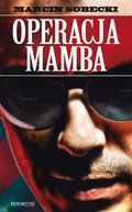 Kryminał, sensacja, thriller: Operacja Mamba - ebook