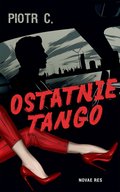Ostatnie tango - ebook