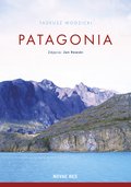 Wakacje i podróże: Patagonia - ebook