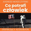 audiobooki: Co potrafi człowiek - audiobook