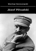 Józef Piłsudski - ebook
