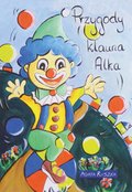Przygody klauna Alka - ebook
