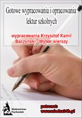 Wypracowania. Krzysztof Kamil Baczyński „Wybór wierszy” - ebook
