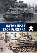 Amerykańska broń pancerna II Wojny Światowej - ebook