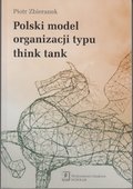Polski model organizacji typu think tank - ebook