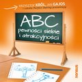 ABC pewności siebie i atrakcyjności - audiobook