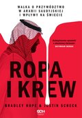 Inne: Ropa i krew. Walka o przywództwo w Arabii Saudyjskiej i wpływy na świecie - ebook