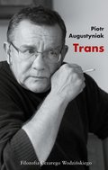 Trans. Filozofia Cezarego Wodzińskiego - ebook