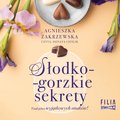 Saga czekoladowa. Tom 3. Słodko-gorzkie sekrety - audiobook