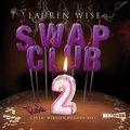Romans i erotyka: Swap Club. Rok 2 - audiobook