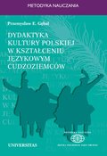 Dydaktyka kultury polskiej w kształceniu językowym - ebook